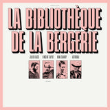 La Bibliothèque de la Bergerie - La Bibliothèque de la Bergerie (Black Vinyl, 2023)