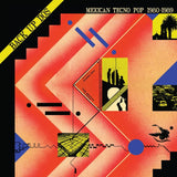 Various Artists - Back Up Dos: Mexican Tecno Pop 1980-89