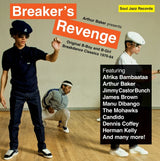 Various Artists - Arthur Baker presents Breaker's Revenge - Original B-Boy and B-Girl Breakdance Classics 1970-84