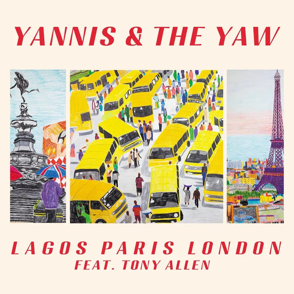 Yannis & The Yaw feat. Tony Allen - Lagos Paris London (Black Vinyl)