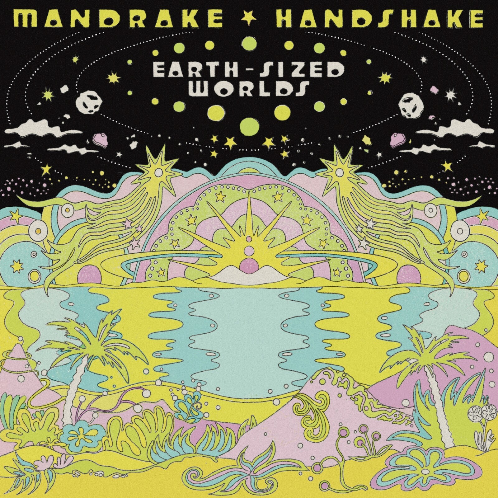 Mandrake Handshake - Earth-Sized Worlds