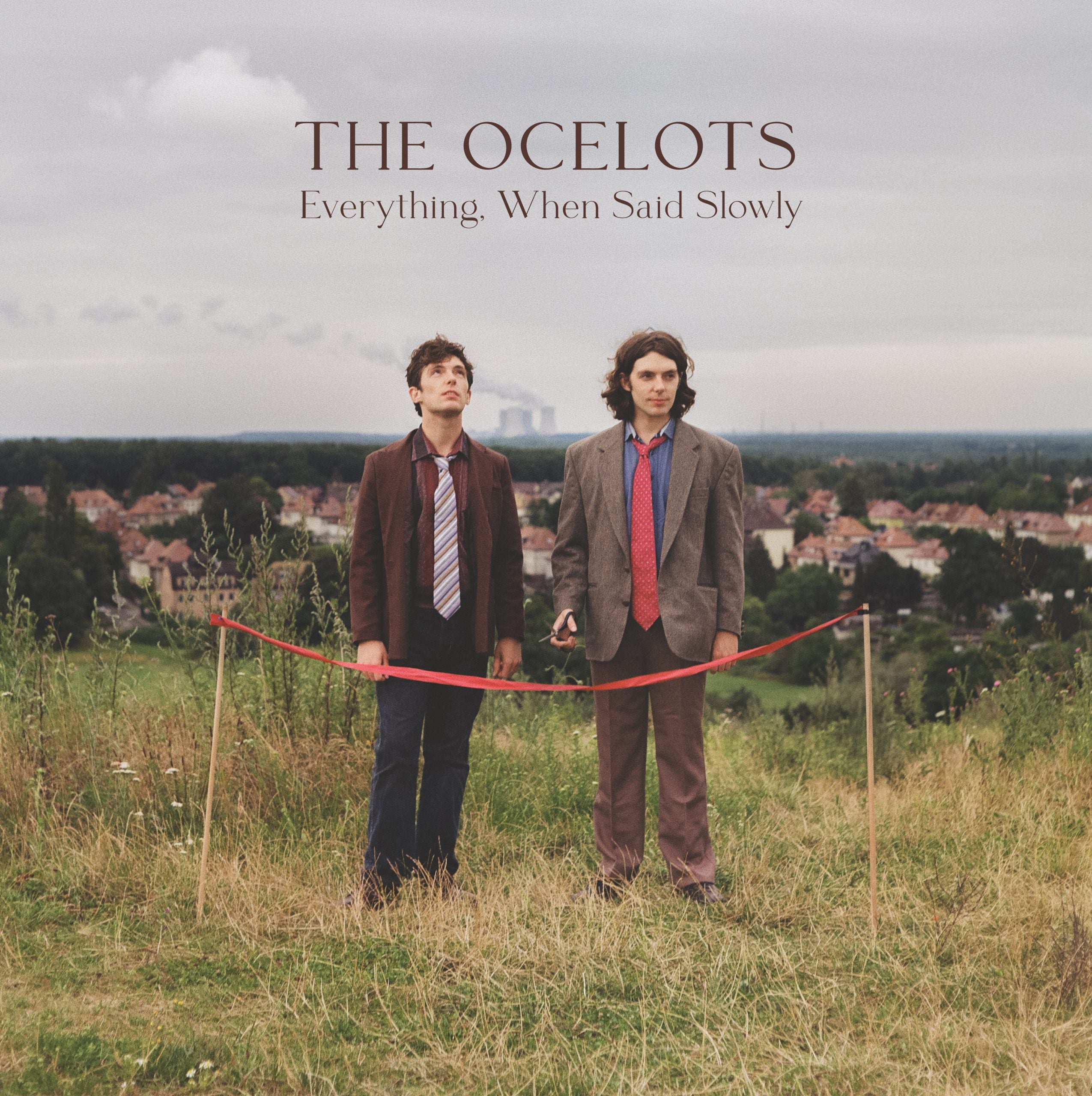 The Ocelots - Everything, When Said Slowly