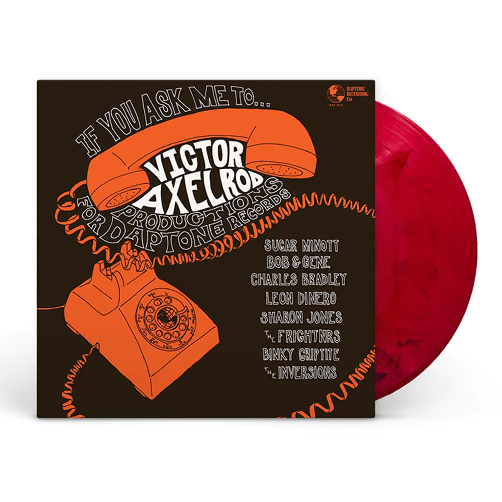 Various Artists - If You Ask Me To..Victor Axelrod Productions For Daptone Records (Red & Black Swirl Vinyl)