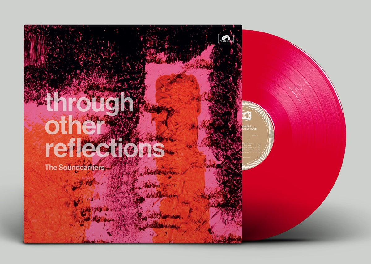 The Soundcarriers - Through Other Reflections (Pink Vinyl)