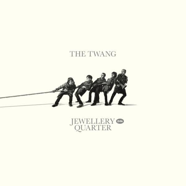 The Twang - Jewellery Quarter 24k (2024 Vinyl)